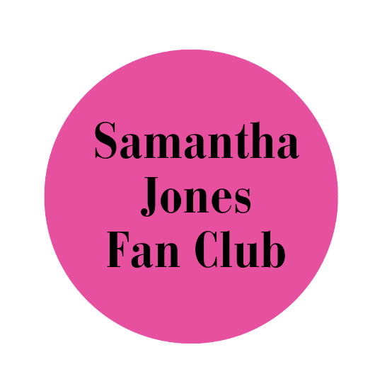 Samantha Jones Fan Club Badge