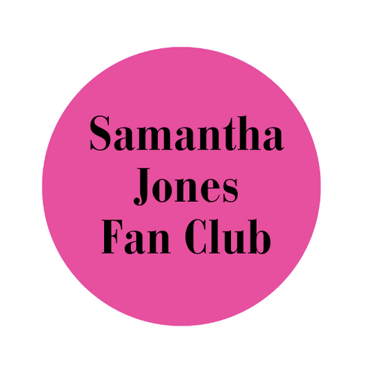 Samantha Jones Fan Club Badge